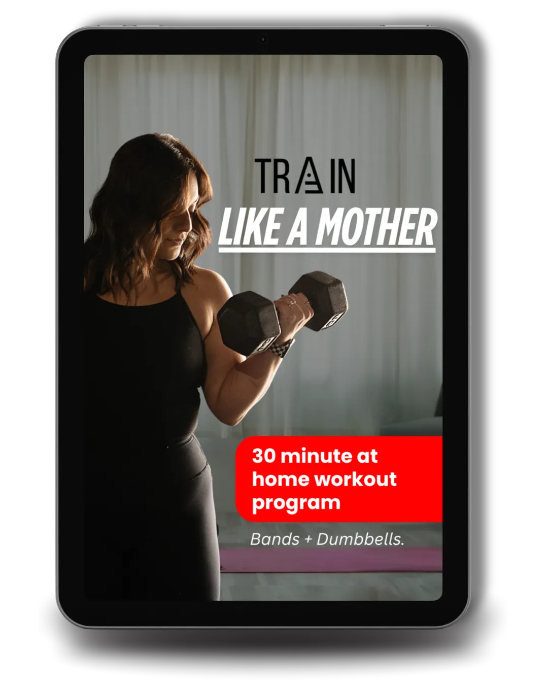 TRAIN LIKE A MOTHER